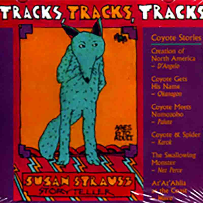 Cover image of audio Susan Strauss' recording, 'Tracks, Tracks, Tracks' with an illustration of a Coyote